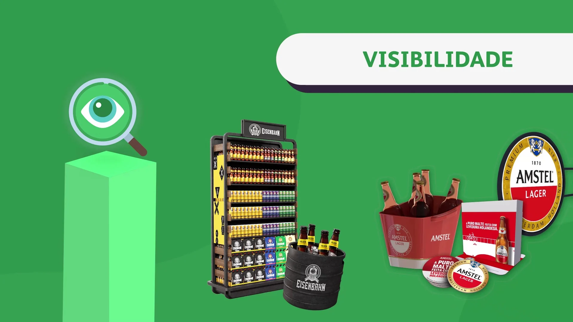 Cartela verde em motion 2D com lupa sobre pedestal e materiais de ponto de venda, sob a faixa 'Visibilidade'